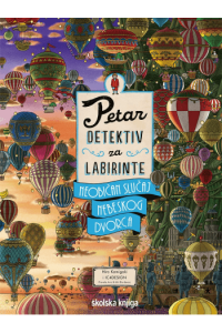 Petar detektiv za labirinte – neobičan slučaj Nebeskog dvorca - naslovnica