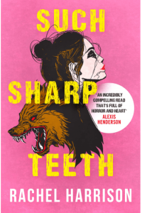 Such Sharp Teeth - naslovnica