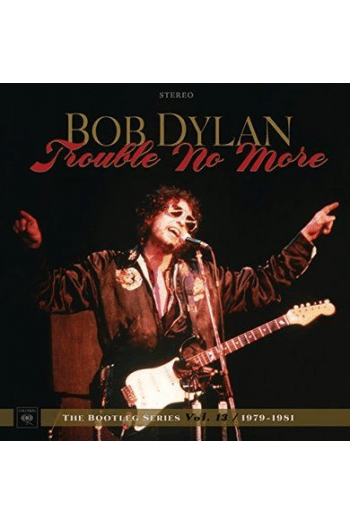 Bob Dylan - Trouble No More: The Bootleg Series Vol. 13 CD - omot