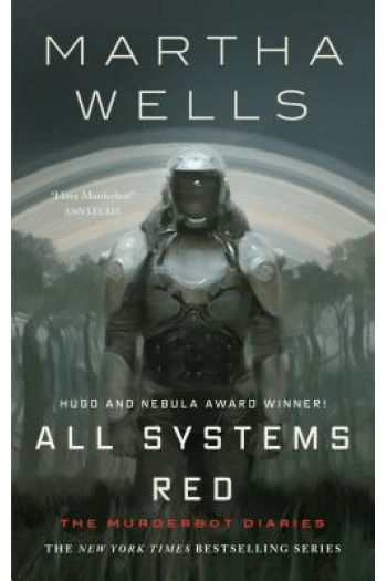 All Systems Red (Murderbot Diaries #01) - naslovnica