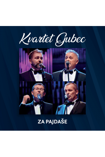 Kvartet Gubec - Za pajdaše CD - omot