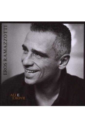 Eros Ramazzotti - Ali E Radici CD - omot