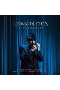 Leonard Cohen - Live In Dublin 2013 CD - omot