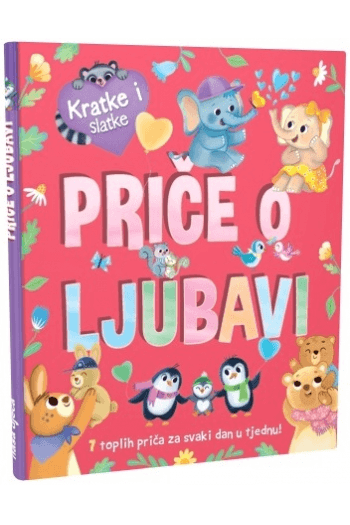 Kratke i slatke - Priče o ljubavi (Slikovnica) - naslovnica