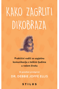 Kako zagrliti dikobraza - naslovnica