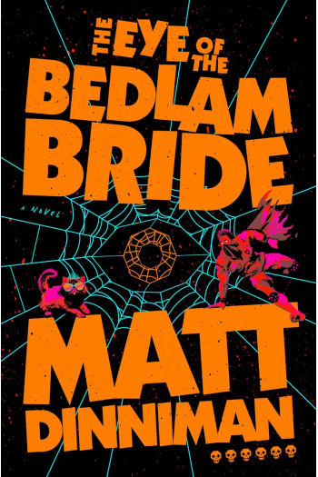 The Eye of the Bedlam Bride - naslovnica