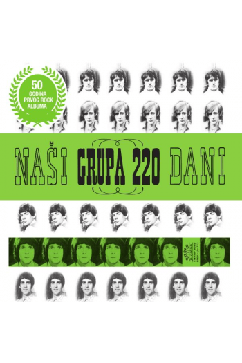 Grupa 220 - Naši dani CD - omot