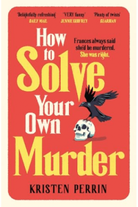How To Solve Your Own Murder - naslovnica
