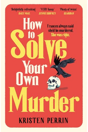 How To Solve Your Own Murder - naslovnica