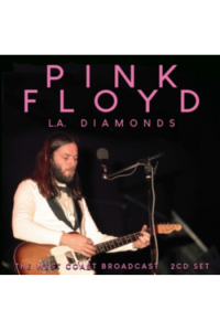 Pink Floyd - L.A. Diamonds: The West Coast Broadcast CD - omot