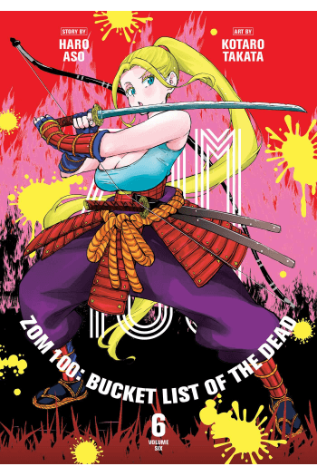 Zom 100: Bucket List of the Dead, Vol. 06 (Manga) - naslovnica