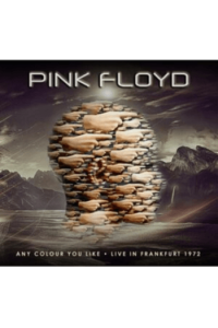 Pink Floyd - Any Colour You Like, Live in Frankfurt CD - omot
