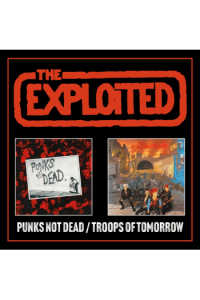 The Exploited - Punks Not Dead, Troops Of Tomorrow Expanded CD - omot