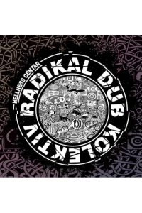 Radikal Dub Kolektiv - Hellness Centar CD - omot