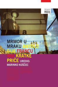 Mrmor u mraku: Antologija francuske kratke priče - naslovnica