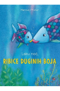 Laku noć, ribice duginih boja (Slikovnica) - naslovnica