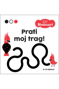 Montessori Baby: Prati moj trag