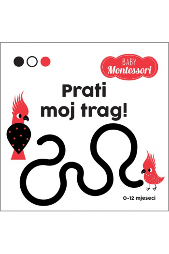 Montessori Baby: Prati moj trag (Slikovnica) - naslovnica