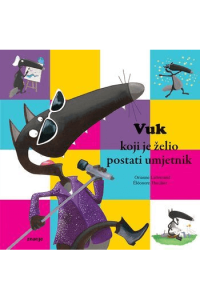Vuk koji je želio postati umjetnik (Slikovnica) - naslovnica