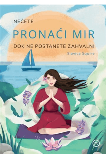 Nećete pronaći mir dok ne postanete zahvalni - naslovnica