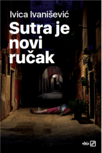 Sutra je novi ručak m.u. - naslovnica