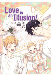 Love Is An Illusion! Vol. 3 (Manga) - naslovnica
