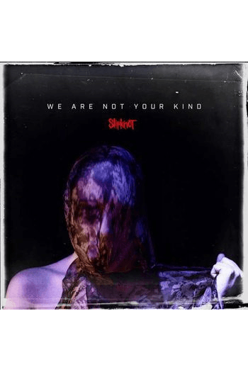 Slipknot - We Are Not Your Kind LP - omot