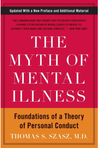 The Myth of Mental Illness - naslovnica