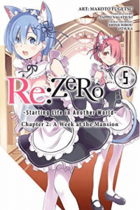 Re:Zero -Starting Life In Another World-, Chapter 2: A Week At The Mansion, Vol. 5 (Manga) - naslovnica