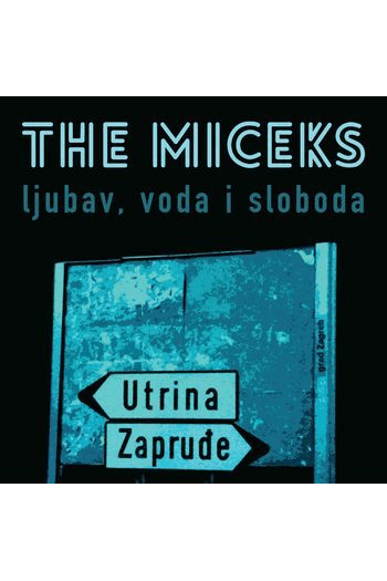 MICEKS - LJUBAV, VODA I SLOBODA CD - omot
