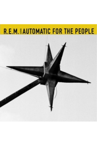 R.E.M. - Automatic For The People (25th Anniversary) LP - omot