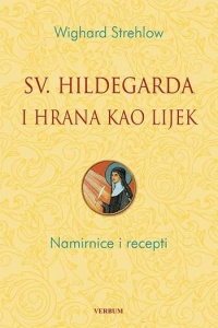 Sveta Hildegarda i hrana kao lijek - naslovnica