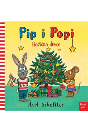 Pip i Popi: Božićno drvce (novo izdanje) (Slikovnica) - naslovnica