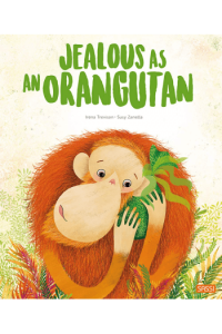 Jealous as an orangutan (Slikovnica) - naslovnica