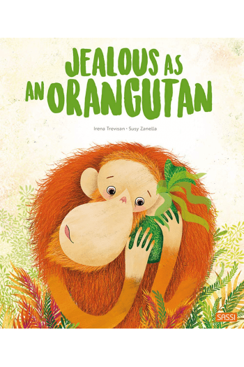 Jealous as an orangutan (Slikovnica) - naslovnica