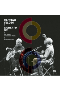 Caetano Veloso & Gilberto Gil - Two Friends, One Century Of Music -Multishow Ao Vivo CD - omot