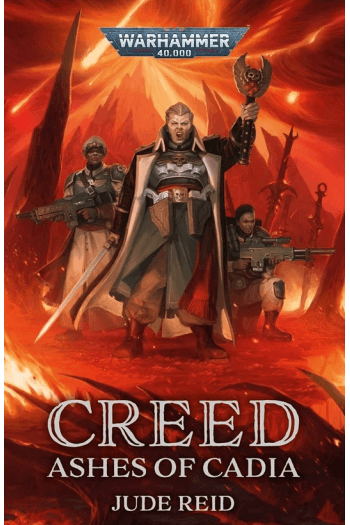 Creed: Ashes Of Cadia (Warhammer 40,000) knjiga