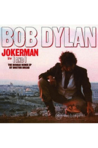 Jokerman, I And I Remixes