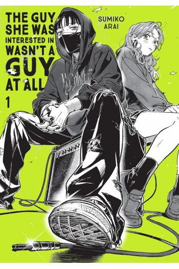 The Guy She Was Interested In Wasnt a Guy at All, Vol. 1 (Manga) - naslovnica