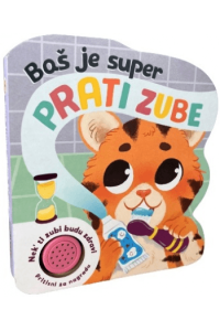 Baš je super prati zube (Slikovnica) - naslovnica