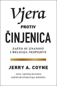 Vjera protiv činjenica - zašto su znanost i religija nespojive - naslovnica