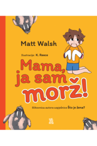 Mama, ja sam morž! (Slikovnica) - naslovnica