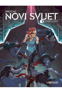 Siročad Novi svijet 03: Stisnute Šake (Strip) - naslovnica