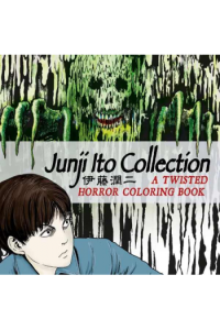 Junji Ito Collection: a Twisted Horror Coloring Book - naslovnica