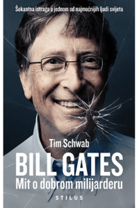 Bill Gates: Mit o dobrom milijarderu - naslovnica