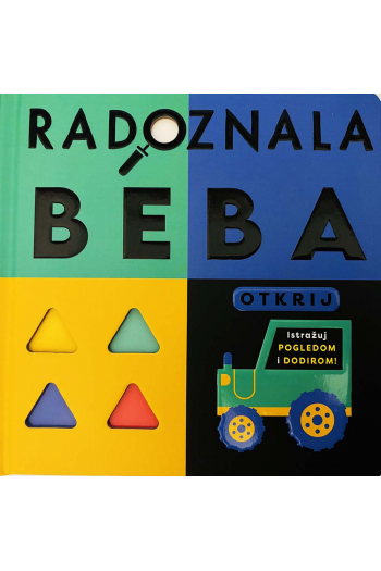 Radoznala beba: Otkrij (Slikovnica) - naslovnica