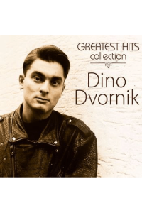 Dino Dvornik - Greatest hits collection CD - omot