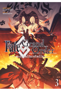 Fate - Grand Order - Mortalis: Stella, Vol. 3 (Manga) - naslovnica