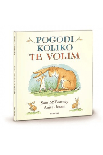 Pogodi koliko te volim knjiga