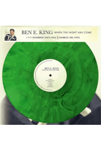 Ben E. King - When The Night Has Come (Green Vinyl) LP - omot